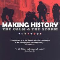 Making History The Calm & The Storm