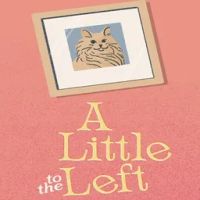 A Little to the Left