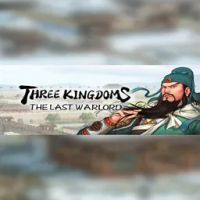 Three Kingdoms The Last Warlord 三国志 汉末霸业