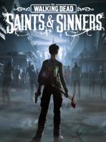 The Walking Dead Saints & Sinners