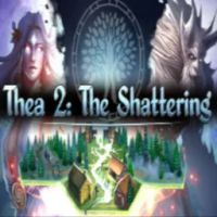 Thea 2: The Shattering