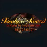 Broken Sword Shadow of the Templars Reforged