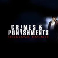 Sherlock Holmes Crimes and Punishments