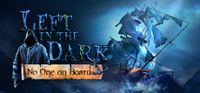 Left in the Dark No One on Board