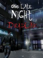 One Late Night Deadline