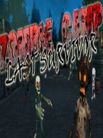 Zombie Camp Last Survivor