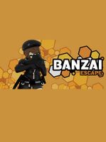 Banzai Escape