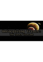 Unforgiving Trials The Space Crusade