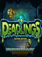 Deadlings Rotten Edition