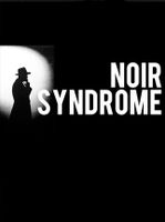 Noir Syndrome