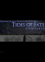 Chronicles of a Dark Lord Episode 1 Tides of Fate Complete