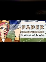 Paper Shakespeare To Date Or Not To Date?