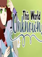 This World Unknown