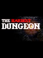 The Hardest Dungeon
