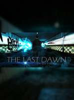 The Last Dawn The first invasion