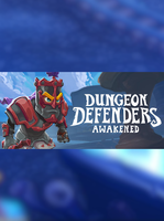 Dungeon Defenders Awakened