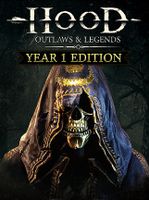 Hood Outlaws & Legends Year 1 Edition