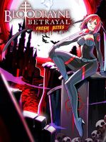 BloodRayne Betrayal Fresh Bites