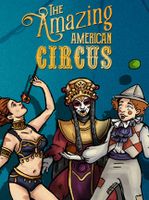 The Amazing American Circus