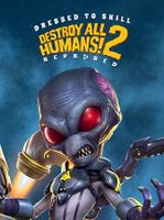 Destroy All Humans! 2 Reprobed Dressed to Skill Edition