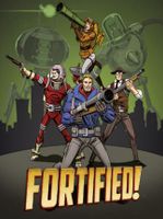 Fortified