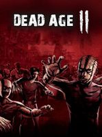 Dead Age 2