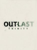 OUTLAST TRINITY