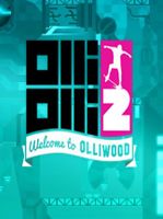 OlliOlli2 Welcome to Olliwood