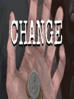 CHANGE A Homeless Survival Experience