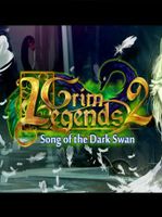 Grim Legends 2 Song of the Dark Swan