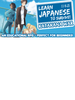 Learn Japanese To Survive! Katakana War