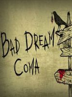 Bad Dream Coma