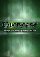 Overcast Walden and the Werewolf