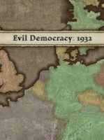 Evil Democracy 1932