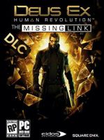 Deus Ex Human Revolution The Missing Link
