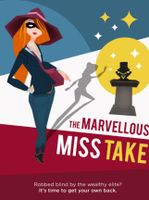 The Marvellous Miss Take