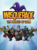 Masquerade The Baubles of Doom