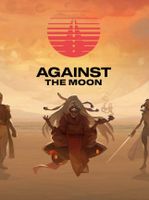 Against The Moon