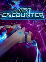 Last Encounter