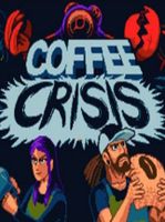 Coffee Crisis
