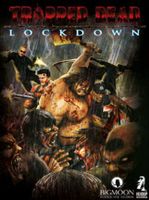 Trapped Dead Lockdown