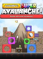 Avalanche 2 Super Avalanche