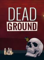 Dead Ground