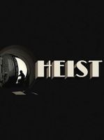 HEIST