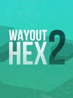 WayOut 2 Hex