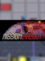 Mission Evilguy