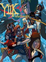 YIIK A Postmodern RPG