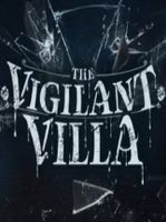 迷雾之夏 The Vigilant Villa
