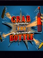 Grab the Bottle