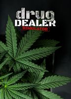 Drug Dealer Simulator